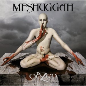 Meshuggah ObZen